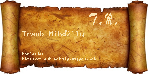 Traub Mihály névjegykártya